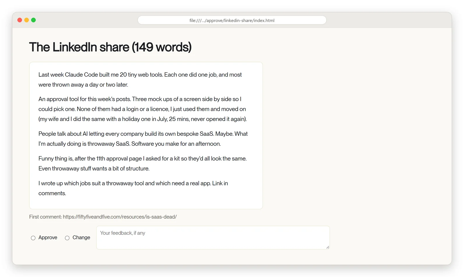 An approval page in a browser window: a LinkedIn post, Approve and Change buttons, and a box for notes