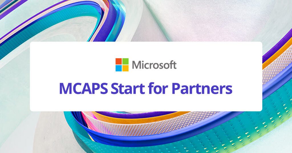 Microsoft MCAPS Start for Partners blog